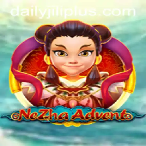 Explore the Exciting World of NeZhaAdvent and Daily Jili Adventures